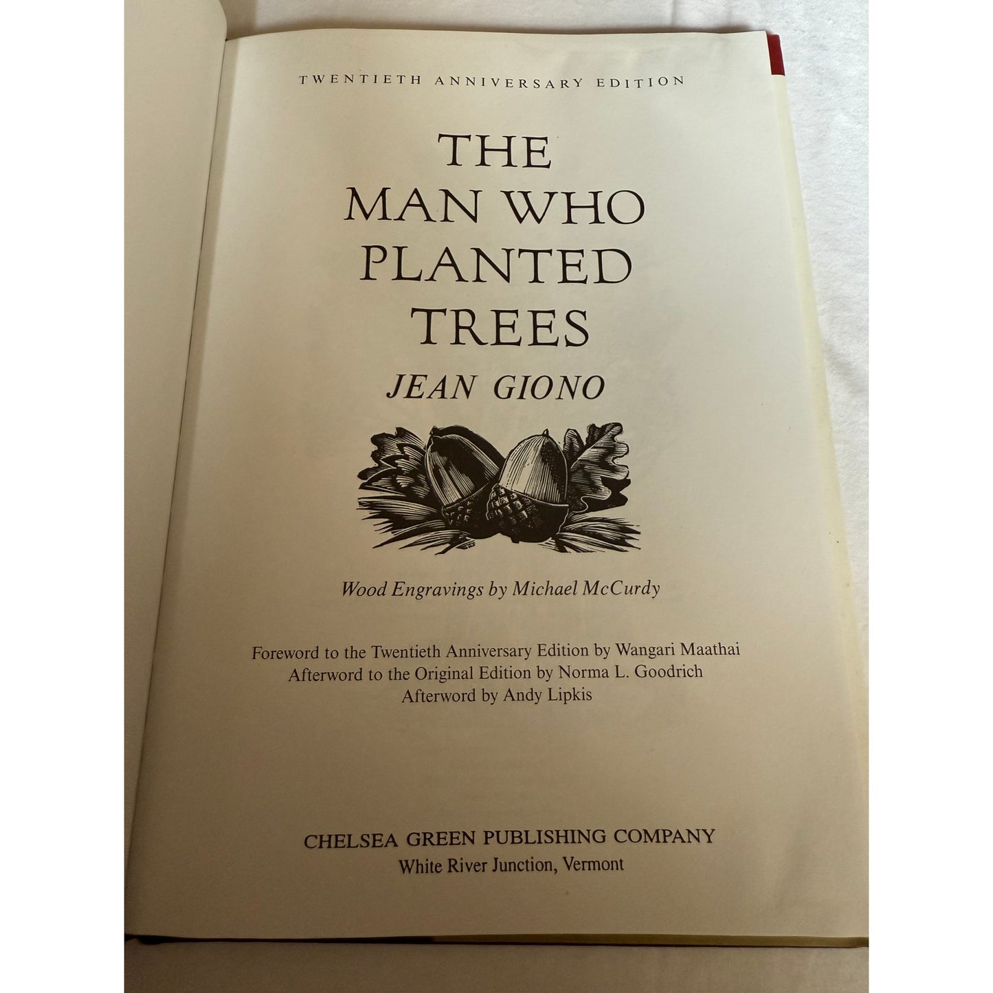 The Man Who Planted Trees - Jean Giono - 20th Anniversary Edition 2005 Hardcover