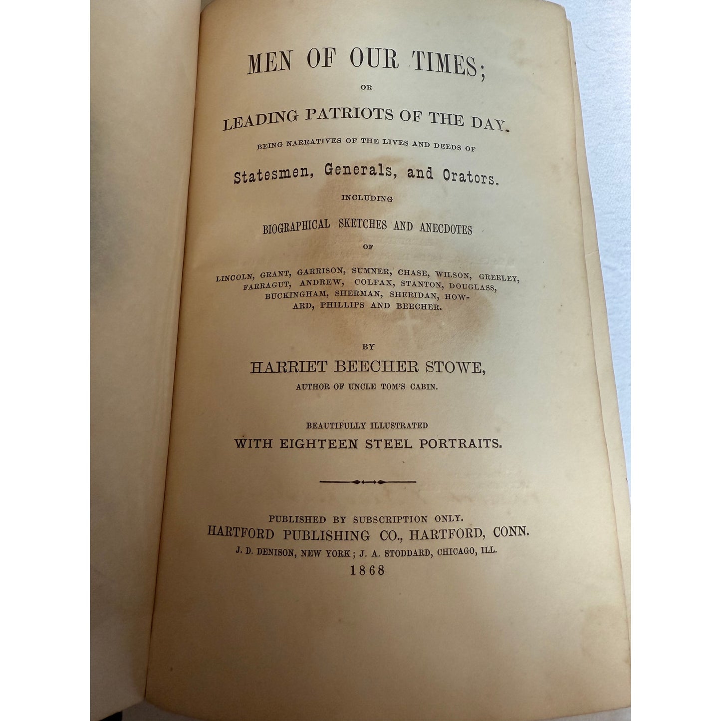 Men of Our Times - Harriet Beecher Stowe - 1868 - Hardcover - Antique