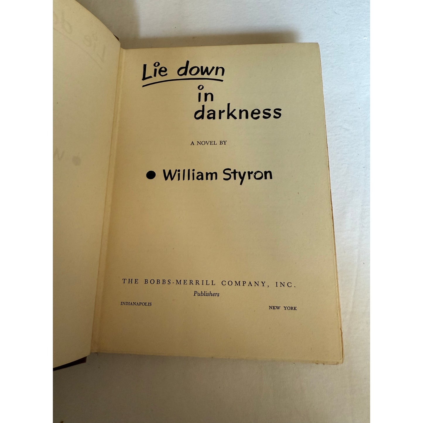 Lie Down in Darkness - William Styron - First Edition - 1951 - Hardcover