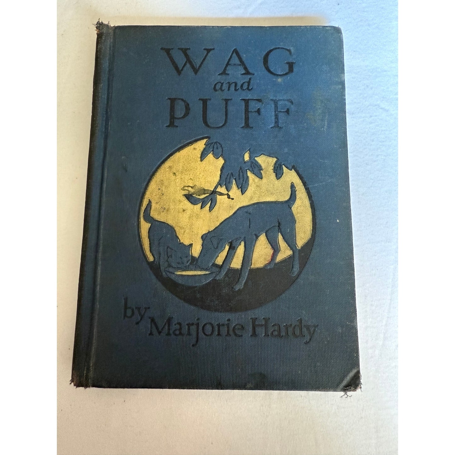Wag & Puff - Marjorie Hardy - 1927 - Hardcover - Antique Children's Book