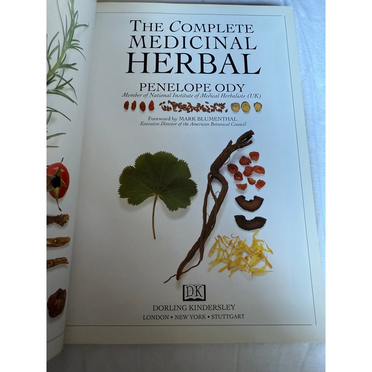 The Complete Medicinal Herbal - Penelope Ody 1st American Edition 1993 Hardcover