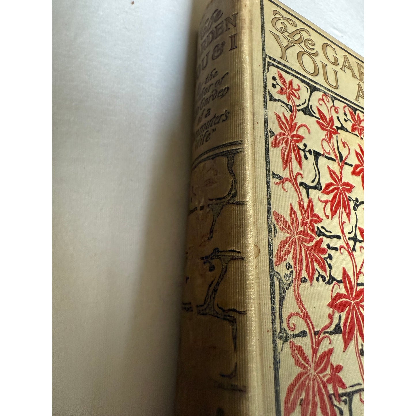 1906 The Garden You and I - Mabel Osgood Wright - Hardcover
