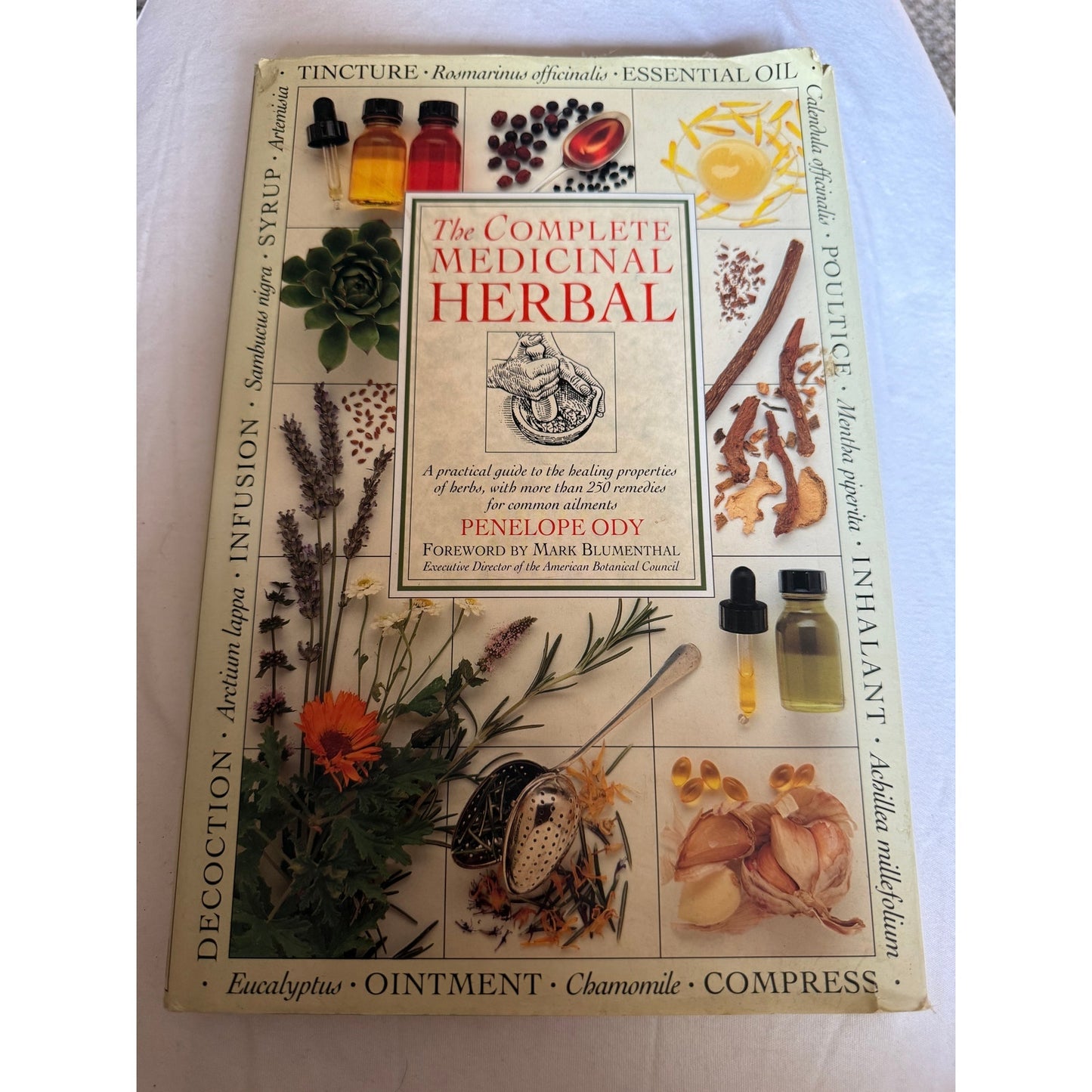The Complete Medicinal Herbal - Penelope Ody 1st American Edition 1993 Hardcover