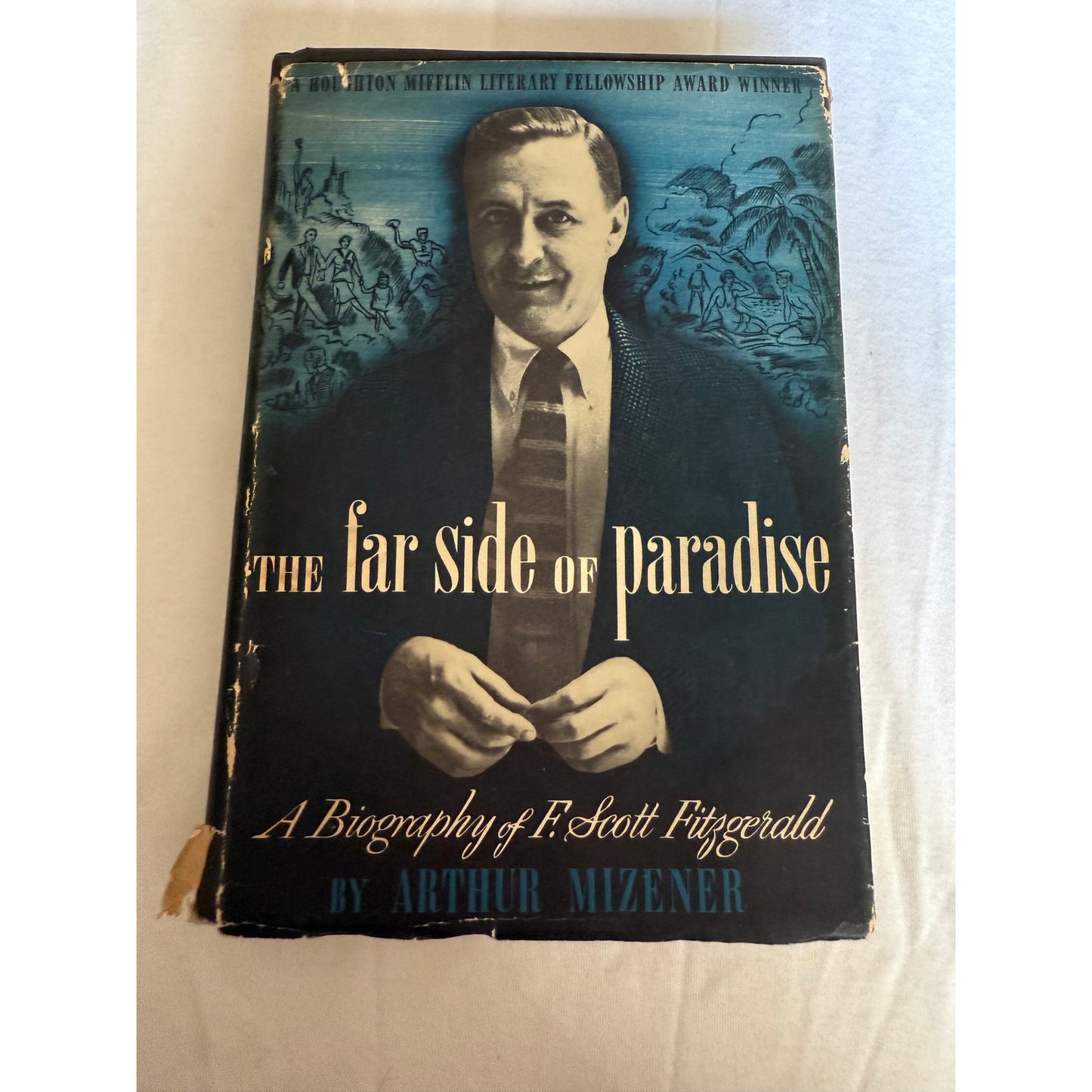 The Far Side of Paradise - F Scott Fitzgerald - Arthur Mizener - 1951 - Harcover