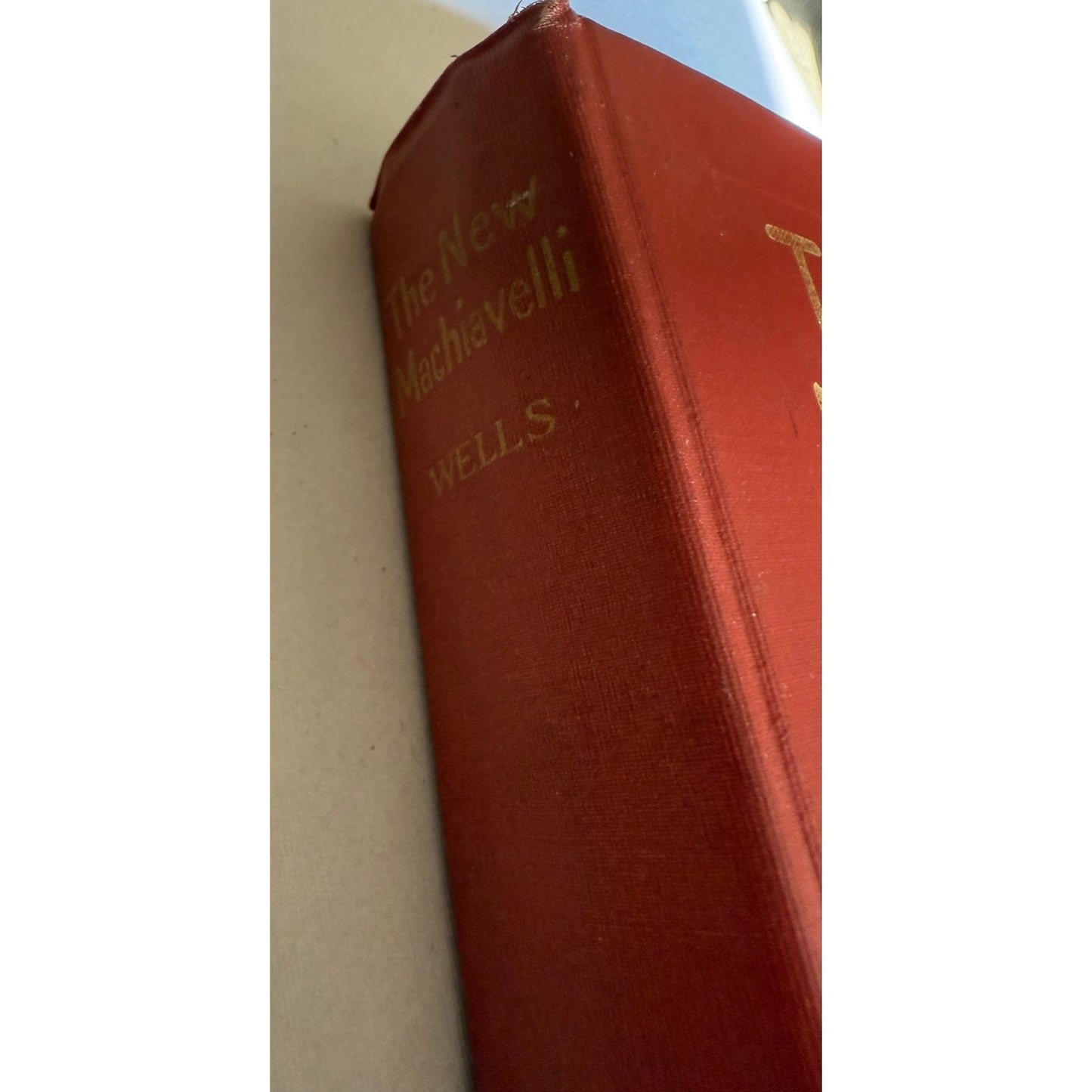 The New Machiavelli - H.G. Wells - 1910 - Hardcover