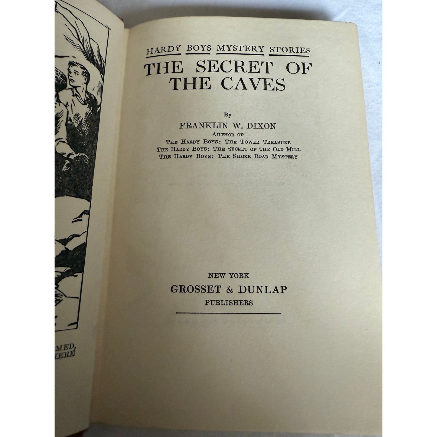 The Hardy Boys - The Secret of the Caves - Franklin W. Dixon - 1929 - Hardcover