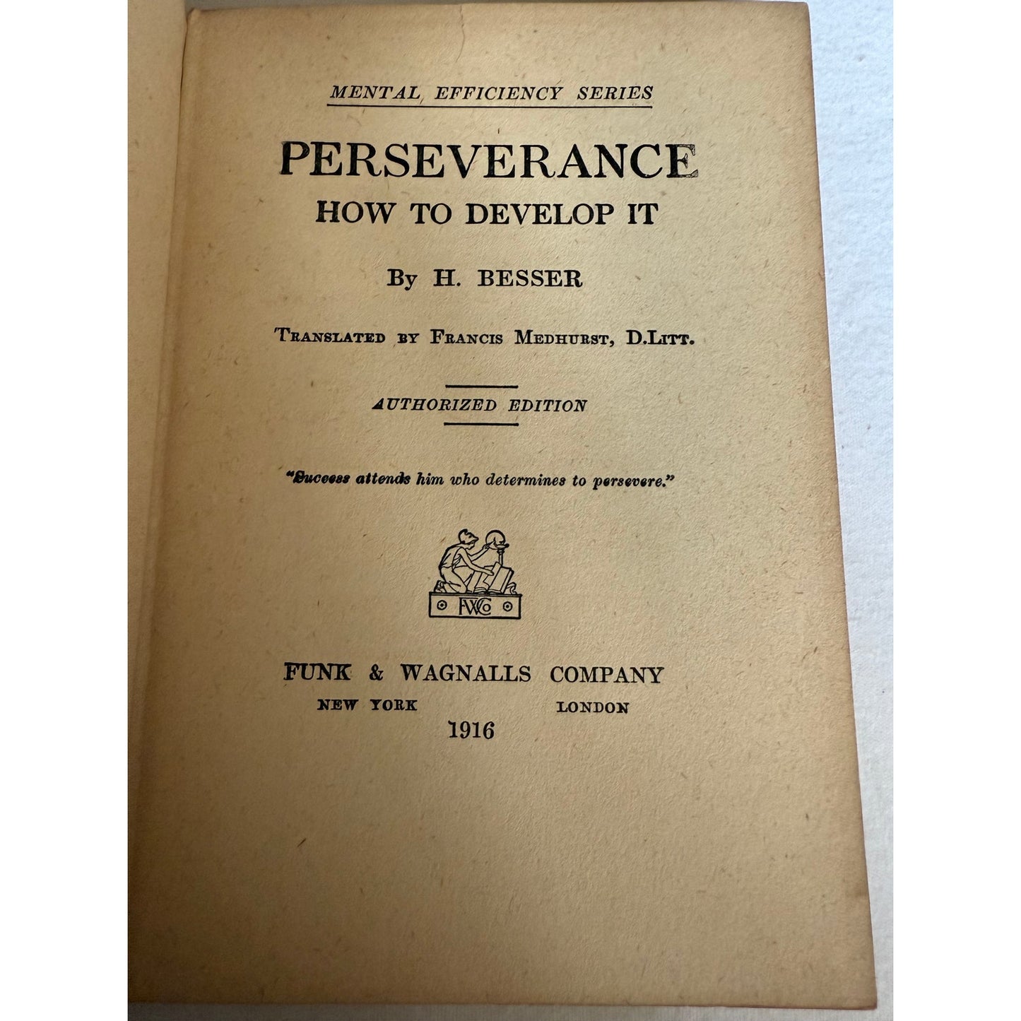 1916 Mental Efficiency Series Character & Perseverance Lot of 2 Hardcover