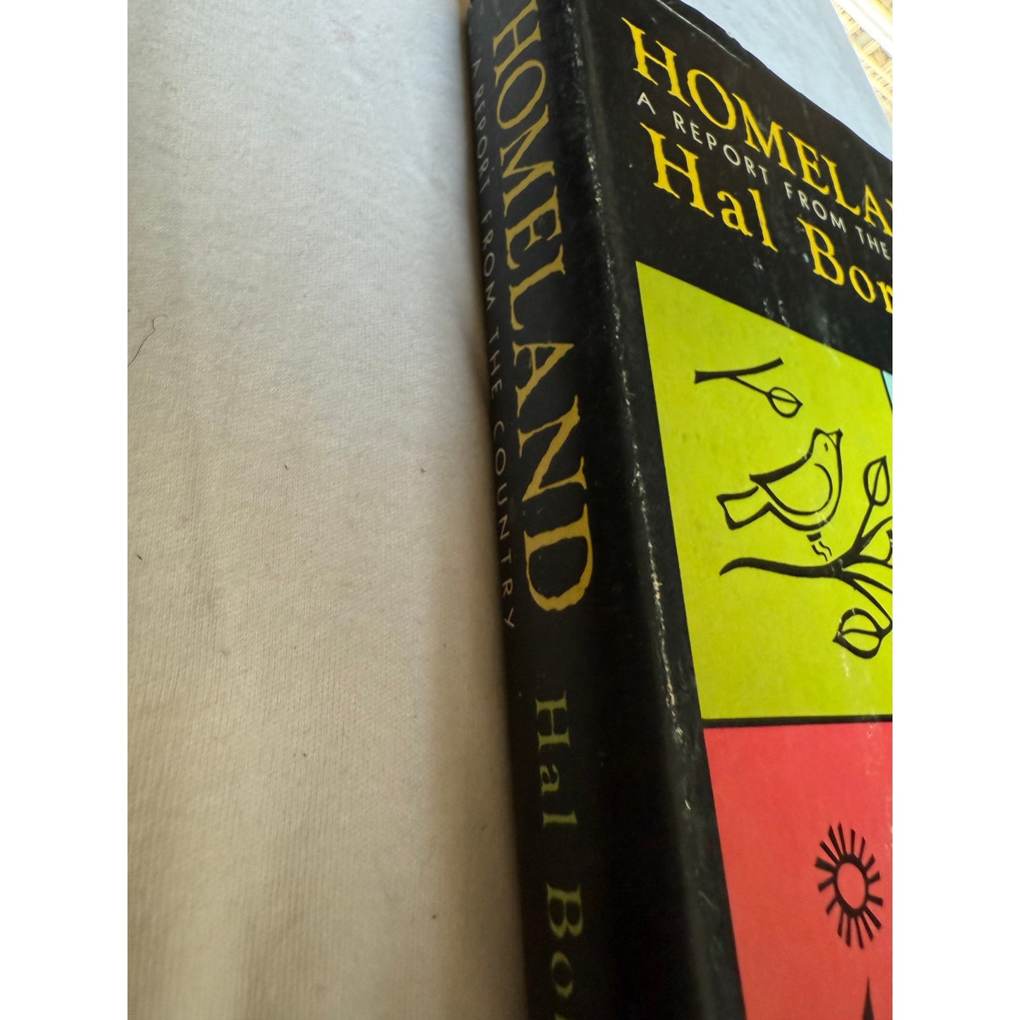 Homeland, A Report from the Country - Hal Borland - 2nd Printing 1969 Hardcover
