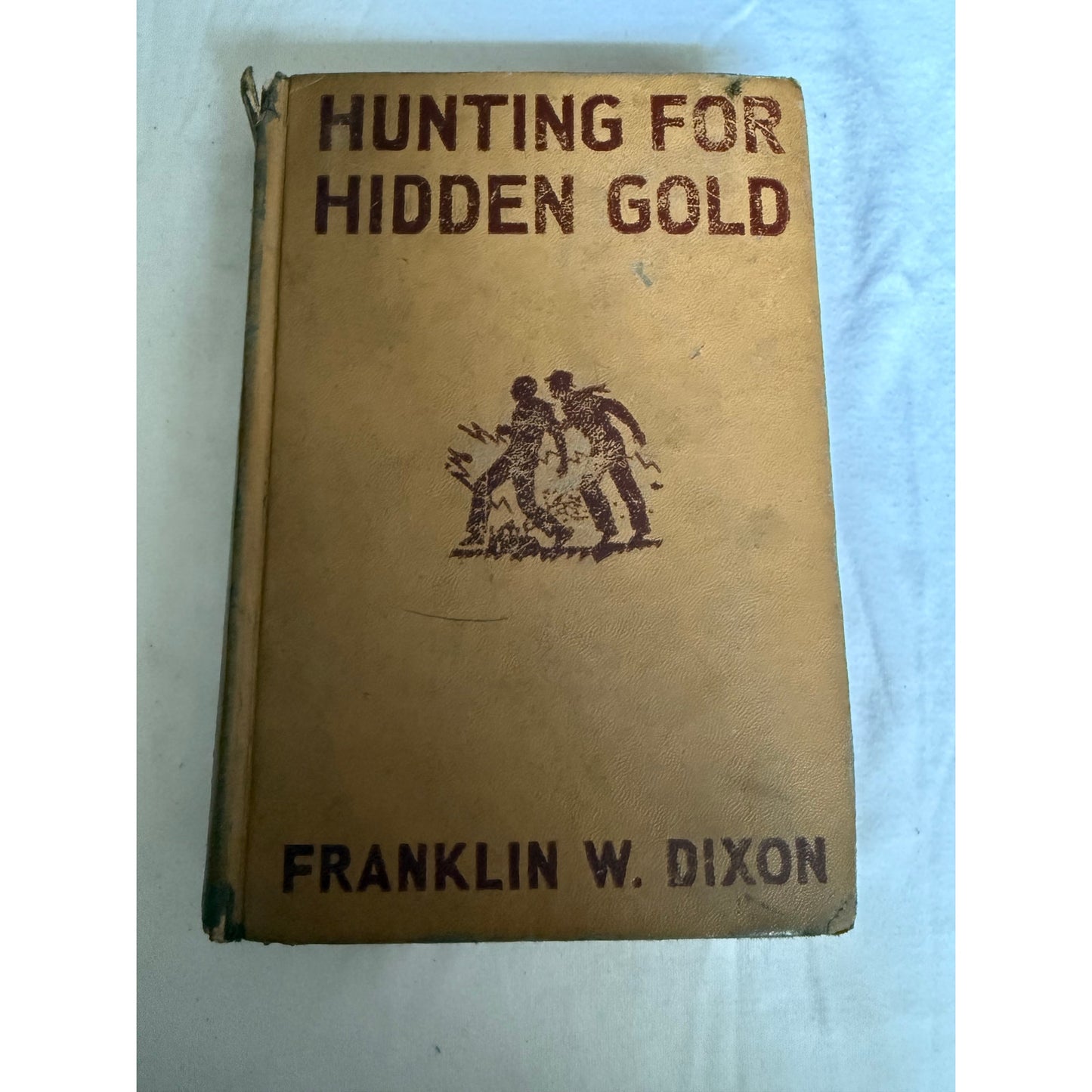 The Hardy Boys - Hunting for Hidden Gold - Franklin W. Dixon 1928 Tan Hardcover